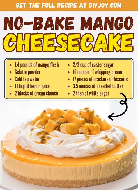 Easy No-Bake Mango Cheesecake Recipe via @diyjoycrafts Cheesecake Recipes Easy No Bake, Mango Cheesecake Recipe, Cheesecake Recipes Easy, Cheesecake No Bake, Fruit Cheesecake, Mango Jelly, Mango Cheesecake, Recipetin Eats, Sweet Dips