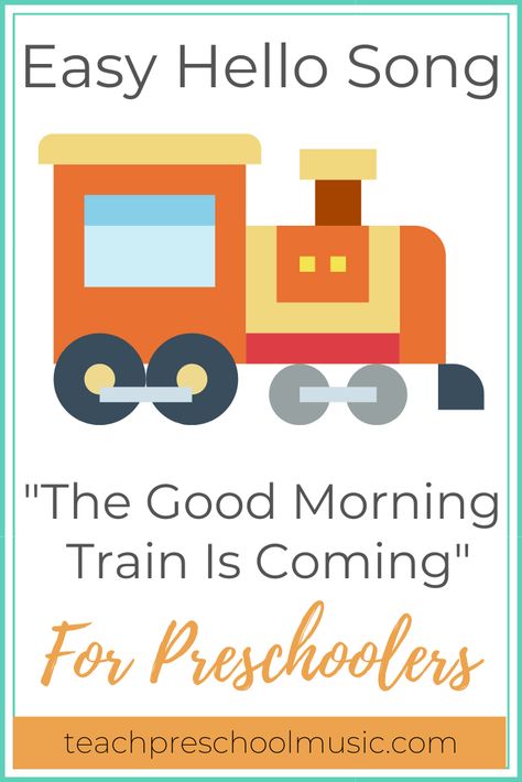 You can’t go wrong with a train song and this one is so cute! I really love Hello Songs that give you a chance to greet each student individually and this song does exactly that. You can sing it as many times as needed in order to squeeze in all of the names of your students. The Good Morning Train Is Coming is sung to the tune of She’ll Be Coming Around The Mountain. #preschool #musiceducation #kindergarten #musicteacher #preschoolsongs #kidssongs #elementarymusic #hellosong Morning Songs Preschool, Good Morning Name Songs For Preschool, Name Song Preschool, Transportation Songs Preschool, Name Songs Preschool, Good Morning Preschool Songs, Name Songs Preschool Circle Time, Good Morning Train, Good Morning Song For Preschool