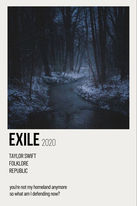 Exile dark wood Taylor swift Taylor Swift Song Pictures, Exile Poster Taylor Swift, Exile By Taylor Swift, Taylor Swift Song Poster Folklore, Exile Taylor Swift Poster, Taylor Songs Poster, Taylor Swift Movie Poster Songs, Taylor Swift Song Poster Aesthetic, Taylor Swift Songs As Movie Posters