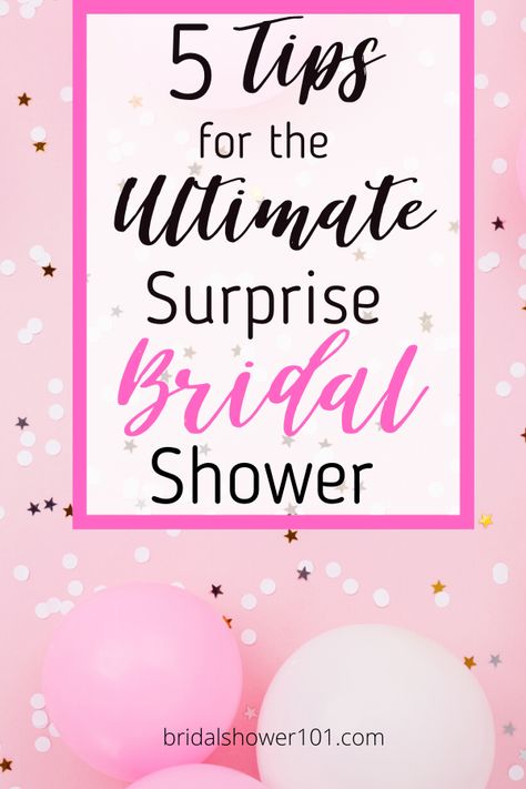 Want to surprise the bride buy showering her with gifts? Here are some valuable tips for hosting a surprise bridal shower. Using these tips could make the ultimate bridal shower experience. Some of the tips include having the bridal shower at a venue and stating that it's a surprise on the bridal shower invitations. You could even get the groom involved! See more ideas for hosing the perfect surprise bridal shower.  #bridalshower #bridalshowerideas #surprisebridalshower Surprise Bridal Shower Invitations, Bride Surprise Ideas, Surprise Bridal Shower Ideas, Bridal Shower Quotes, Shower Tower, Bridal Shower Planning, Bride Shower, Future Bride, Bridal Shower Party