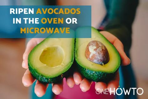 How to Ripen an Avocado in the Oven or Microwave - Plus Other Effective Methods How To Ripen Avocados Quickly, Ripen An Avocado Quickly, How To Pick Avocado, Avocado Hacks, How To Ripen Avocados, How To Make Guacamole, Baked Avocado, Fresh Avocado, Ripe Avocado