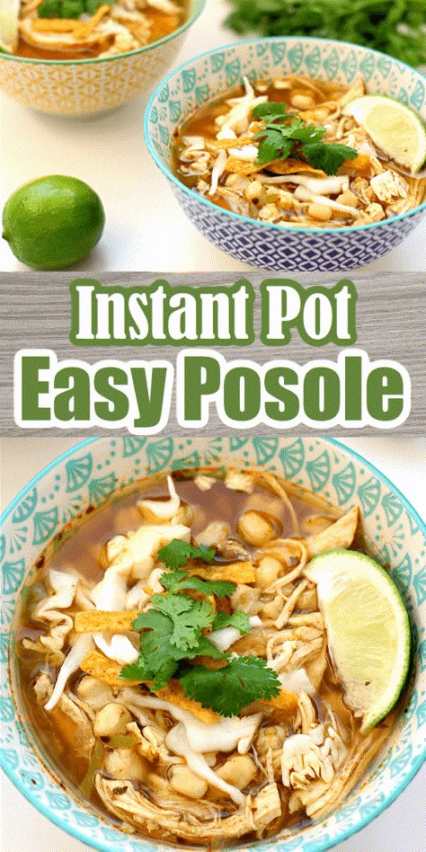 Instant Pot Easy Posole—An easy, dump and go recipe for chicken (or pork) and hominy soup that you can make in the Instant Pot or slow cooker. #instantpot Chicken Pozole Recipe Instant Pot, Instapot Chicken Pozole, Pasole Recipe Instant Pot, Chicken Hominy Soup Mexican Posole, Posole Instant Pot Recipe, Instant Pot Posole Pork, Instant Pot Chicken Pozole, Posole Recipe Pork Instant Pot, Pazole Soup Mexican Posole Instant Pot