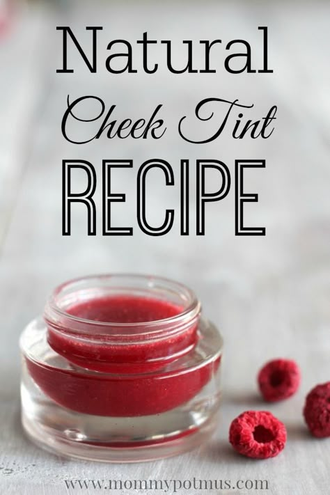 Homemade Cheek Tint Recipe Lip And Cheek Tint Diy Natural, Natural Makeup Ingredients, Diy Cheek And Lip Tint, Diy Cheek Tint, Lip And Cheek Tint Diy, Tint Recipe, Diy Cream Blush, Diy Blush, Diy Natural Makeup