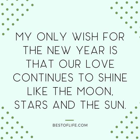 Ring in the new year with the one you love with these New Year’s Eve quotes that celebrate couples, love, and hope for another amazing year. Relationship Quotes | Married Couple Quotes | Quotes for the Holidays | Quotes for New Year’s Eve | Cute Relationship Quotes | Holiday Sayings for Toasts | New Year’s Eve Toasts | Quotes About Love #quotes #newyearseve New Year Words For Boyfriend, End Of Year Quotes For Boyfriend, Another Year With You, One Year Of Togetherness Quotes For Him, Year End Quotes For Boyfriend, End Of Year Love Quotes, New Years Quotes For Boyfriend, New Year Boyfriend Quotes, Year End Message For Boyfriend