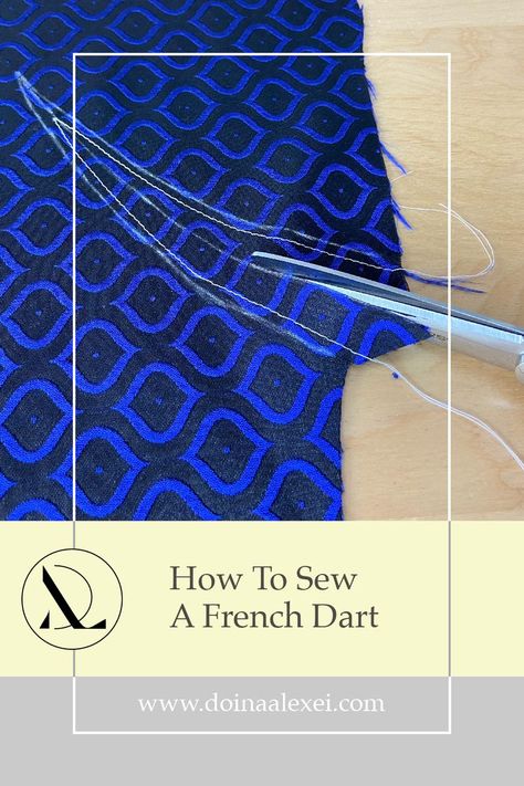 French Dart Pattern, Sewing Darts Tutorials, French Dart, French Sewing Patterns, Sew Tips, Pattern Making Tutorial, Sewing Darts, Apparel Sewing, Fashion Technology