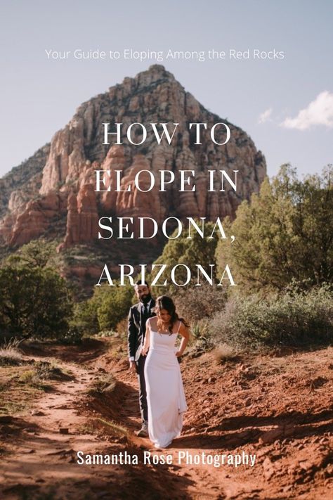 Saguaro National Park Elopement, Sedona Elopement, Slide Rock State Park, Oak Creek Canyon, Slide Rock, Arizona Elopement, How To Elope, Marriage License, Red Rocks