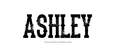 Her name is Ashley Ashley Wallpaper Name Aesthetic, Ashley Lettering, Ashley Name Design, Ashley Name Tattoo, Ashley Name Lettering, Ashley Wallpaper Name, Ashley In Graffiti, Ashley Name, Name Tattoo Ideas