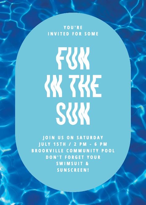 Fun in the sun - Pool Party Invitation Template (Free) | Greetings Island Pool Party Invitation Template, Party Invitation Design, Summer Party Invitations, Greetings Island, Pool Party Invitations, Party Invite Design, Summer Pool Party, Summer Pool, Online Invitations