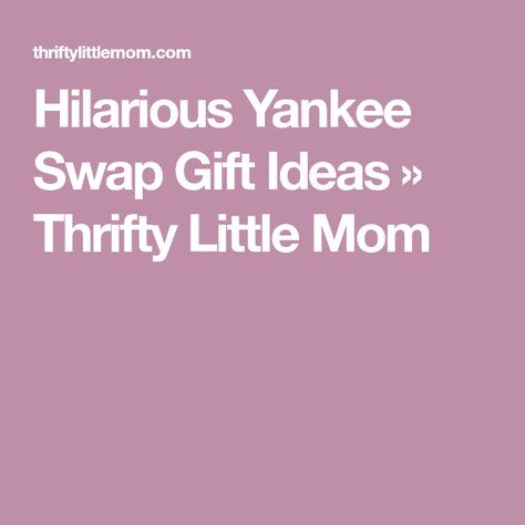 Hilarious Yankee Swap Gift Ideas » Thrifty Little Mom Yankee Swap Games, Yankee Swap Gift Ideas, Yankee Swap Gift, Yankee Swap, Swap Gifts, Gift Exchange, Elephant Gifts, The Office, Give It To Me