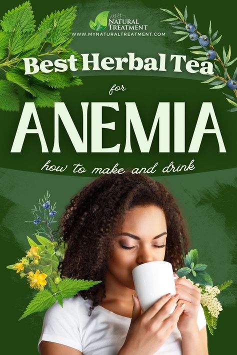 Looking for a powerful herbal tea for anemia? Continue reading this article and find out how to make the best tea for anemia. Tea For Iron Deficiency, Detox Waters, Spiritual Religion, Best Herbal Tea, Pain Relief Remedies, Tea Cleanse, Magical Nature, Health Drinks, Womens Health Care