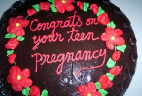 Of all the Dumb Things to Say Cake. Awkward Pregnancy Photos, Accidental Pregnancy, Ugly Cakes, Cake Fails, Cake Wrecks, Teen Pregnancy, Homemade Chocolate Cake, Funny Birthday Cakes, Homemade Chocolate