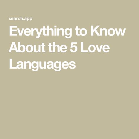 Everything to Know About the 5 Love Languages The 5 Love Languages, Basic Language, Gary Chapman, Understanding Emotions, Five Love Languages, Psychological Science, Relationship Counselling, 5 Love Languages, Student Resources