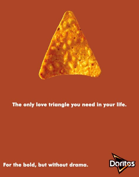 Doritos Food Print Ad, Classy Advertising, Advertising Ideas Creative Ad Campaigns, Chips Creative Ads, Food Copywriting, Emotional Ads, Copywriting Challenge, Design Food Ideas, Chips Ads