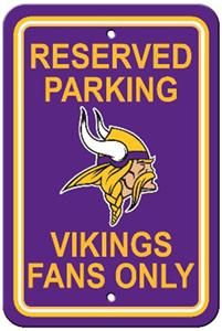 Viking Signs, Reserved Parking Signs, Minnesota Vikings Football, Vikings Fan, Vikings Football, Nfl Arizona Cardinals, Parking Signs, Team Player, Celebrities Humor