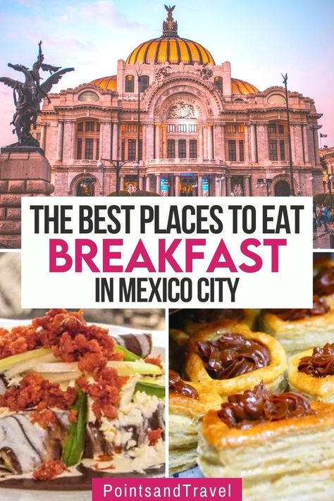 The Best Places to Eat Breakfast in Mexico City Mexico City Style, Condesa Mexico City, Mexico City Food, Mexico City Vacation, Mexico City Restaurants, Mexico City Travel, Cancun Trip, Breakfast Places, Explore Mexico