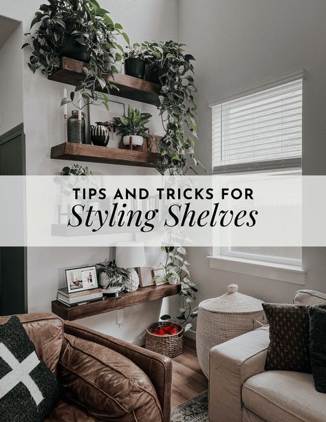 Tips and tricks for styling shelves in your home, along with some of my favorite shelf decor Shelf Ornaments Living Rooms, Decorate Floating Shelves Living Room, Floating Shelf Arrangement Ideas, Long Shelf Decor Living Room, Small Wall Shelf Decor, Decorating Shelves In Living Room, Decorating Floating Shelves, Shelf Over Window, Shelf Above Tv