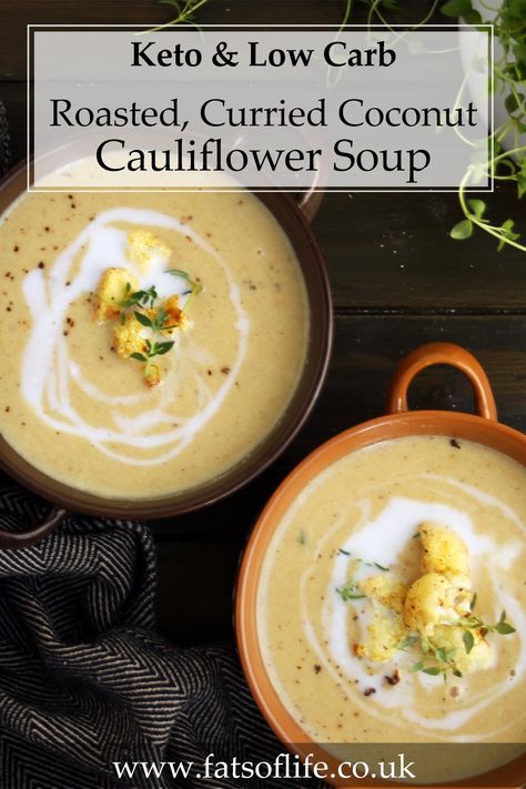 Roasted Curry Cauliflower and Coconut Soup (Keto Vegan) Keto Cauliflower Soup, Cauliflower Soup Healthy, Pea And Mint Soup, Curry Cauliflower, Keto Curry, Curried Cauliflower Soup, Soup Keto, Coconut Curry Soup, Roasted Cauliflower Soup