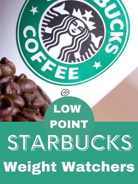 This comprehensive list of the Best Starbucks drinks for people following the Weight Watchers program list the Points per serving. Also includes the best Starbucks snacks for WW. #ww #weightwatchers #starbucks #wwfastfood #personalpointsplan #weightwatcherssnacks Best Ww Recipes Dinners, Weight Watcher Friendly Starbucks Drinks, Ww Friendly Starbucks Drinks, Low Point Weight Watcher Dinners, Best Ww Snacks, Weight Watcher Must Haves, Starbucks Ww Points, Low Point Ww Starbucks Drinks, Zero Point Coffee