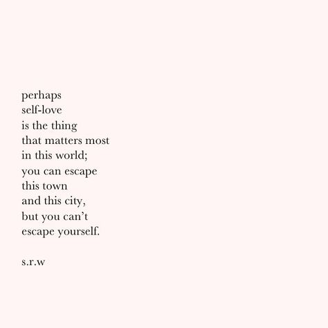 Poems Quotes, Poem Quotes, Self Love Quotes, Inception, Amazing Quotes, Poetry Quotes, Pretty Words, Pretty Quotes, Beautiful Quotes