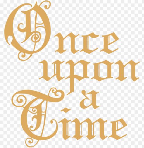 Once Upon A Time Template, Once Upon A Time Calligraphy, Once Upon A Time Illustration, Once Upon A Time Lettering, Once Upon A Time Banner, Once Upon A Time Invitations, Fairytale Lettering, Once Upon A Time Font, Once Upon A Time Logo