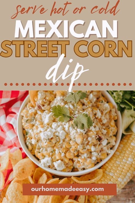 Get ready for a fiesta in your mouth! Our Easy Mexican Corn Dip (Serve Hot or Cold) recipe will be a crowd-pleaser at any summer party. This cold or hot Mexican Street Corn Dip is perfect for picnics, potlucks, or just when you want a tasty snack. It's quick to make and a sure-fire hit! Hot Mexican Street Corn Dip, Hot Mexican Street Corn, Easy Mexican Corn, Elote Dip Recipe, Elote Dip, Mexican Corn Dip, Street Corn Dip, Mexican Street Corn Dip, Corn Dip Recipes