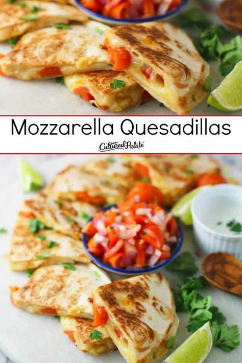 Mozzarella Quesadillas are crispy, and good any time of the day. Mozzarella recipes and the melted cheese with all its stringy goodness just can't be beat! #myculturedpalate #mozzarella #quesadillas #mexican #grilling Mozzarella Quesadilla, What To Make With Fresh Mozzarella, Motzerrela Recipes, Mozerella Recipes Dinners, Mozerella Recipes, Fresh Mozzarella Recipe, Ground Beef Quesadillas, Cheese Quesadilla Recipe, Homemade Mozzarella Cheese