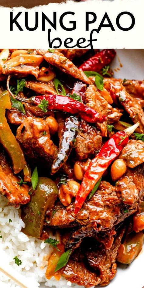 Beef Kung Pao, King Pao Beef, Kung Pao Beef Bowl, Easy Chinese Food Recipes Beef, Kung Pow Beef, Spicy Mongolian Beef Recipe, Spicy Beef Recipes, Beef Chinese Recipes, Kung Pao Pork Recipe