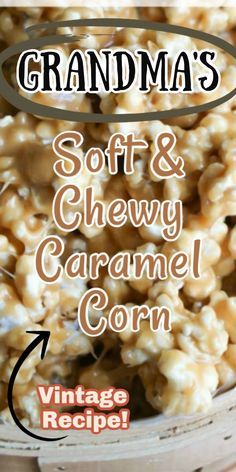 Candied Popcorn Recipe, Carmel Corn Recipe, Soft Caramel Popcorn, Homemade Caramel Corn Recipe, Caramel Corn Easy, Candied Popcorn, Flavored Popcorn Recipes, Popcorn Recipes Sweet, Carmel Popcorn