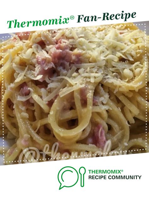 Fettucini Carbonara, Fettuccine Carbonara, Spaghetti Carbonara Recipe, Carbonara Recipe, Parmesan Pasta, Spaghetti Carbonara, Recipe Community, Spaghetti Pasta, Thermomix Recipes