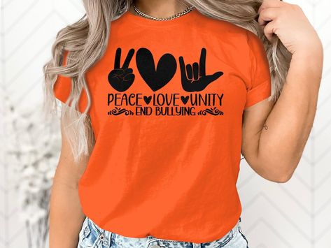 Unity Day Shirt, Anti Bully Shirt Ideas, Unity Day Shirts, Bully Awareness Month, Stop Bulling, Prevention Month, Unity Day, Sublimation Cricut, Cricut Png