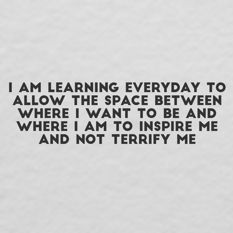 I Am Learning Everyday To Let The Space, Learning Who I Am Quotes, The Person I Want To Be, Awakened Woman, Personal Affirmations, Learning Everyday, I Am Quotes, Where I Want To Be, I Am Learning