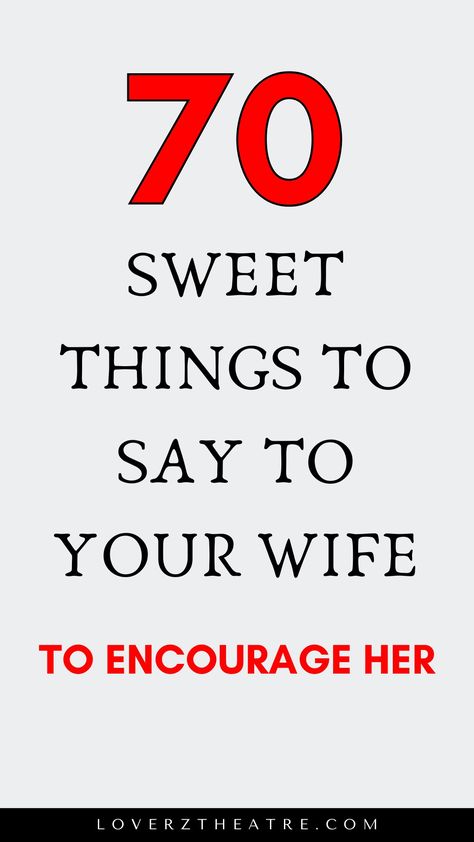 Encourage and support your wife with these words of encouragement every wife would love to hear every day. So whether you are looking for words of encouragement for wife during hard times, or you simply need a list of uplifting words for wife, check out these collection of 180 words of encouragement every wife wants to hear. Best words of affirmation for her Words Of Encouragement For Wife, Encouraging Words For Wife, Words Of Encouragement For Her, Encouraging Words For Girlfriend, Words Of Affirmation For Wife, Words Of Affirmation For Her, Biblical Words Of Encouragement, Words For Girlfriend, Love Messages For Wife