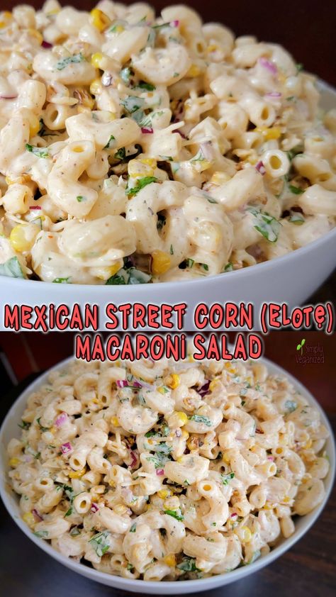 Elote Pickles, Elote Macaroni Salad, Mexican Macaroni Salad With Ham, Elote Sauce, Corn Macaroni Salad, Easter Potluck Ideas, Cookout Food Ideas, Macaroni Salad With Ham, Mexican Macaroni Salad