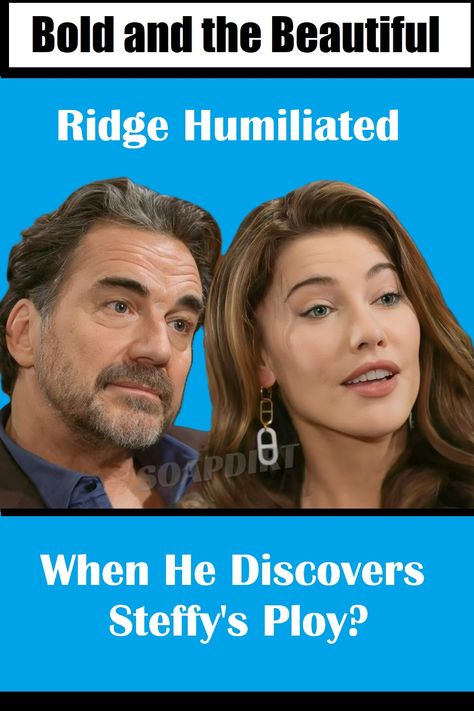 Bold and the Beautiful has Steffy Forrester riding high over her firing decision, but Ridge Forrester soon becomes tainted when her secret agenda rises to the surface on the CBS soap. It looks like Ridge may soon discover his daughter’s decision to oust Hope Logan, isn’t about her marriage. But what it is about may make him feel like a fool. Steffy Forrester, Ridge Forrester, Bold And The Beautiful, How To Plan