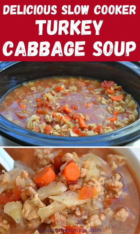 Ground Turkey Cabbage Soup Recipes, Slow Cooker Beef And Cabbage Soup, Turkey Cabbage Soup Healthy, Cabbage Roll Soup With Ground Turkey, Ww Turkey Soup Recipes, Ground Turkey And Cabbage Soup, Cabbage Soup With Turkey Meat, Cabbage Soup Using Cole Slaw, Cabbage Turkey Soup