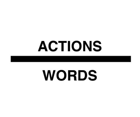 #actions over words Action Over Words, Actions Over Words Tattoo, Serpent Eyes, Actions Over Words, Tattoo Composition, Actions Words, Dream Vision Board, Remember Why You Started, Action Words