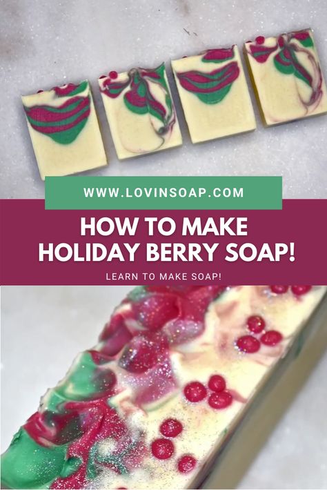 Soap Dough, Cold Process Soap Designs, Soap Berries, Easy Soap Recipes, Diy Soap Recipe, Lye Soap, Holiday Berries, Soap Design, Handmade Soap Recipes