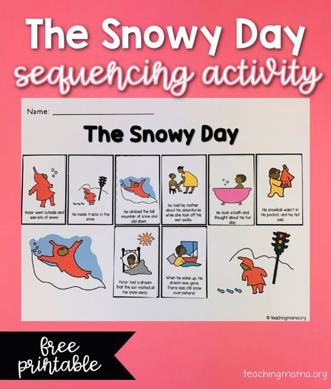 Snowy Day Activities Kindergarten, Free Sequencing Printables, Winter Sequencing Activities, Snowy Day Book Activities Free Printable, Snowy Day Activities Preschool, The Snowy Day Activities Preschool, The Snowy Day Craft, Snowy Day Book Activities, The Snowy Day Activities