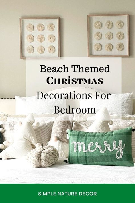 Beach Theme Christmas Decorations, Christmas Decorations For Bedroom, Beach Theme Christmas, Beachy Bedding, Christmas Decor Bedroom, Beachy Christmas Decor, Bedroom For Christmas, Driftwood Tree, Bathroom Christmas