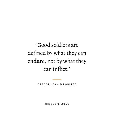 Soldier On Quotes, Soldier Poet King Quotes, Ww1 Quotes, Dnd Soldier Aesthetic, Paladin Quotes, Soldier Aesthetic Medieval, Child Soldier Aesthetic, Quotes About Soldiers, Bodyguard Quotes