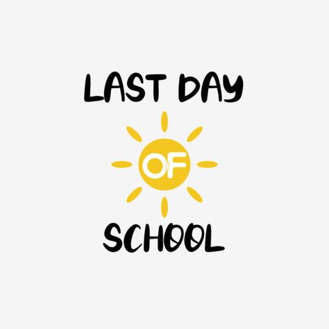 Last Day Of School Wallpaper, School Sketch, International Youth Day, School Drawing, Happy Last Day Of School, The Last Day Of School, Floral Font, Writing Fonts, First Day School