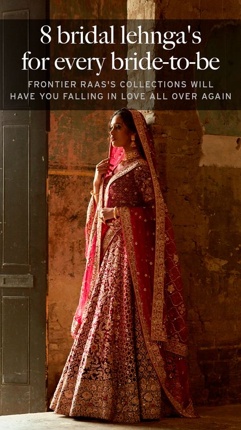 Frontier Raas's collections will have you falling in love all over again Frontier Raas Bridal Lehenga, Frontier Raas, India Style, Indian Bridal Outfits, Wedding Outfits, Wedding Fashion, Asian Wedding, Bridal Lehenga, Bridal Outfits