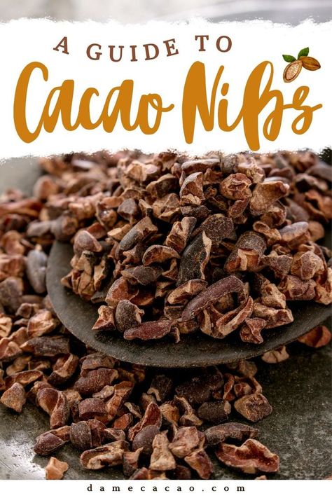 Cocoa Nibs Benefits, Cocoa Nibs Recipes Healthy, Cacao Beans Recipe, Cocoa Nibs Recipes, Recipes With Cacao Nibs, Cacao Nibs Benefits, Cacao Nibs Cookies, How To Use Cacao Nibs, Candied Cacao Nibs