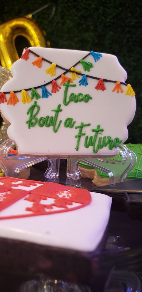 Taco ‘Bout a Grad Party Taco Bout Retirement Party, Let’s Taco Bout Party, Taco Bout A Future Graduation Party, Fiesta Graduation Cookies, Taco About A Future Graduation Party, Taco Bout A Future Grad Party, Fiesta Grad Party, Taco Grad Party, Mexican Theme Graduation Party Ideas