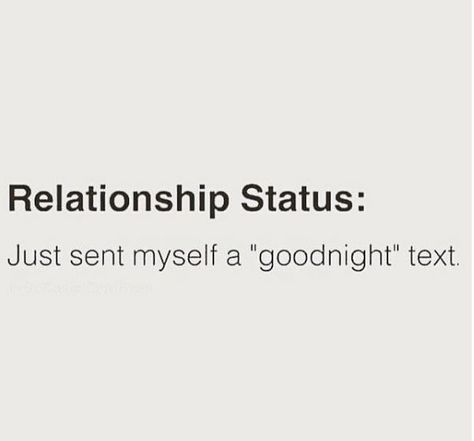 Sarcastic Status, Sarcastic Relationship Quotes, Text Relationship, Single Life Humor, Goodnight Texts, Quotes Sarcastic, Relationship Aesthetic, Single Quotes Funny, Gratitude Challenge