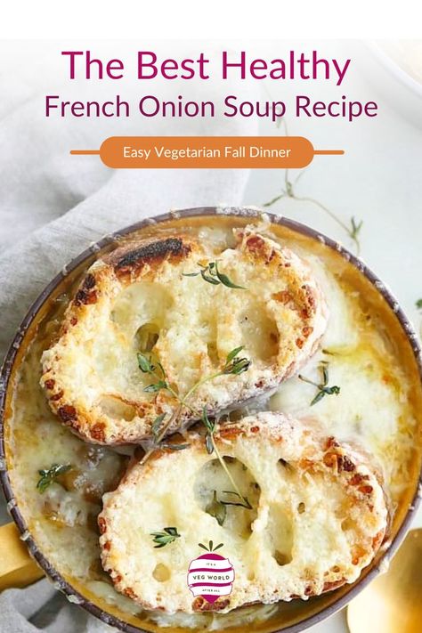 This simple Vegetarian French Onion Soup recipe is comforting and satisfying for a chilly fall or winter day. Lentils add a boost of protein and added nutrition, while melted gruyere toasties round out the whole soup. Soup With Lentils, Vegetarian French Onion Soup, Cheese Toasties, Onion Soup Recipe, French Onion Soup Recipe, Dried Lentils, Plant Based Recipes Easy, Healthy Vegetable Recipes, Vegetarian Soup