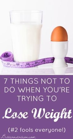 7 Things NOT To Do When You're Trying To Lose Weight (#2 fools everyone!) | Butter Nutrition #weightloss #nutrition #health #realfood Baking Soda Beauty Uses, Lose 50 Pounds, Health Diet, Best Diets, 2 Months, Diet Tips, Fitness Diet, Healthy Tips, Healthy Weight