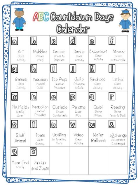 14 Alphabet Countdown Calendars - parent letter and calendar - KindergartenWorks 26 Days Countdown, 26 Days To Go Countdown, Countdown To Summer Activities, June Ideas, Abc Countdown, Countdown Ideas, School Countdown, Summer Packet, End Of Year Activities