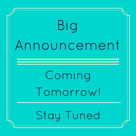 Stay tuned for a big announcement tomorrow morning! You won't want to miss it. Big Announcement Business, Stay Tuned Quotes, New Business Announcement, Appointment Reminder, Laundry Business, Business Graphics, Small Business Quotes, Winner Announcement, Art Biz