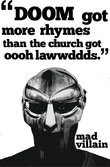 . Mad Villain Mf Doom, 90s Fashion Men Hip Hop, Mad Villain, Mf Doom Shirt, Rap Music Hip Hop, Alternative Hip Hop, Black Dynamite, Real Hip Hop, Mf Doom